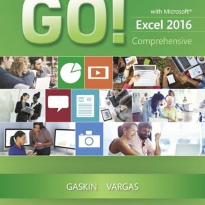 GO!  with Microsoft Excel 2016 Integral (GO! for Office…