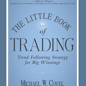 The Little Book of Trading: Trend Following Strategy for Big…