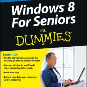 Windows 8 for Seniors for Dummies