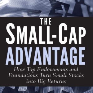 The small-cap advantage: How leading foundations and endowments are helping small-cap companies…