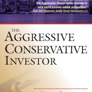 The aggressive conservative investor