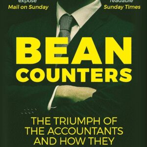 Accountants: The triumph of accountants and how they won…