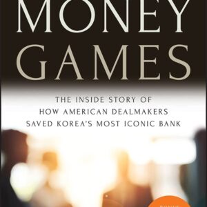 Money Games: The Inside Story of How American Negotiators Save…