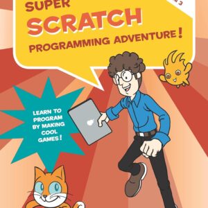 Super programming adventure from Scratch! (scratch 3)