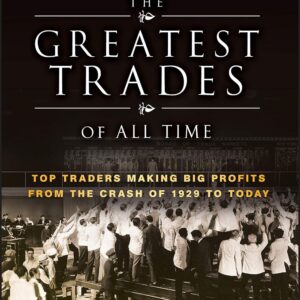 Best Trades of All Time: Top Traders Make Big Profits…